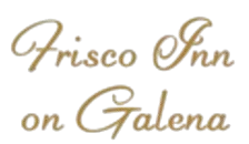 Frisco Inn on Galena